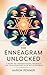 The Enneagram Unlocked by Aaron Penner