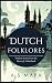 Dutch Folklores : Timeless ...
