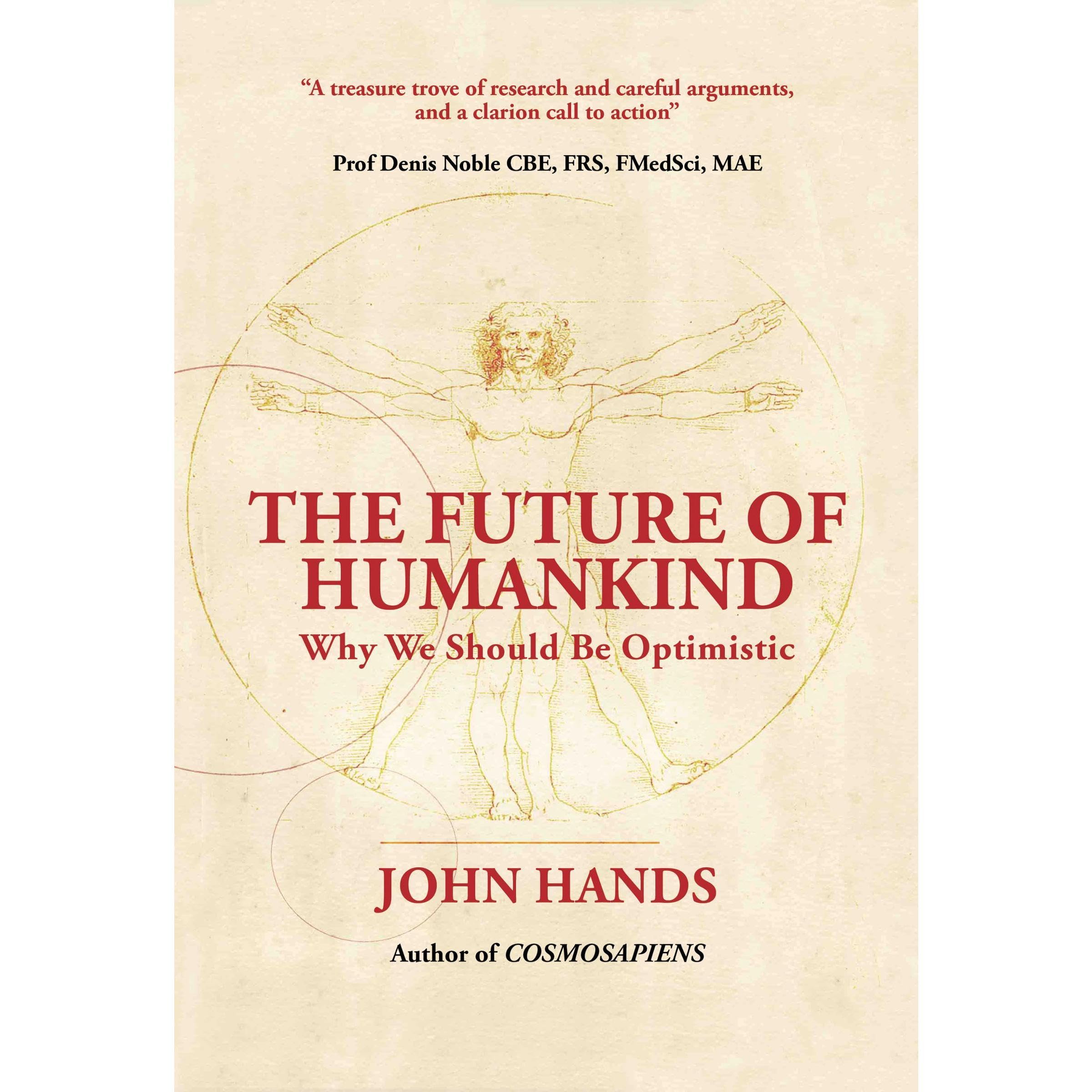 THE FUTURE OF HUMANKIND: Why We Should Be Optimistic (Audible Audio)