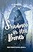 Shadows in Her Bones by a.t.kumagai Shadows in Her Bones by a.t.kumagai
