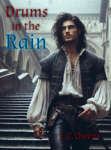 Drums in the Rain (Chronicles of Anrodnes Book 3)