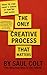 The Only Creative Process That Matters: Finding Ideas and Knowing If They Are Any Good From The Smartest Man In The World