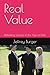 Real Value: Rethinking Success in the Age of Debt