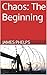 Chaos: The Beginning