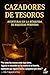 Cazadores de Tesoros: Avent...