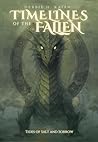 Timelines of the Fallen: Book 2: Tides of Salt and Sorrow