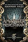Amanecer predesti...