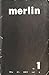 Merlin, Volume 2 Number 1