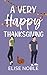 A Very Happy Thanksgiving (Happy Ever After Book 5)