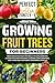 Growing Fruit Trees For Beg...