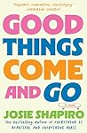 Good Things Come ...