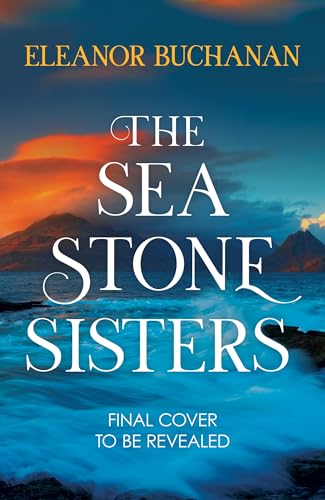 The Sea Stone Sisters (Kindle Edition)