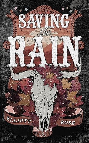 Saving the Rain (Crimson Ridge, #4)