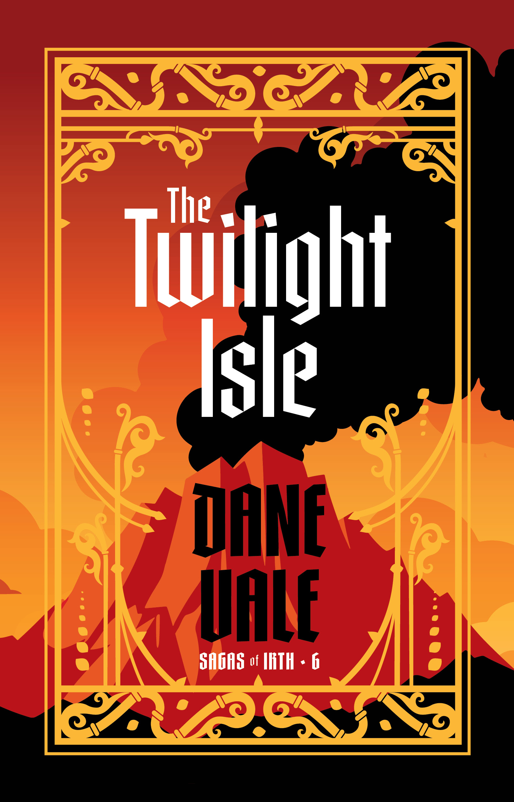 The Twilight Isle (Sagas of Irth, #6)