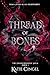 Thread of Bones (The Shadewarden Saga, #1)