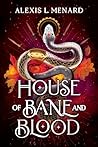 House of Bane and...