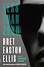 Less Than Zero by Bret Easton Ellis