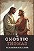 The Gnostic Thomas: An Introduction to the Gospel of Thomas
