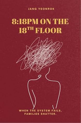 8:18 PM on the 18th Floor: A Novel Inspired by True Events