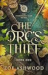 The Orc's Thief (The Stonefrost Clan Brides #1)