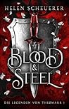 Blood and Steel