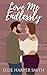 Love Me Endlessly (Harrison Sisters Book 2)