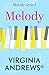 Melody by Virginia Andrews