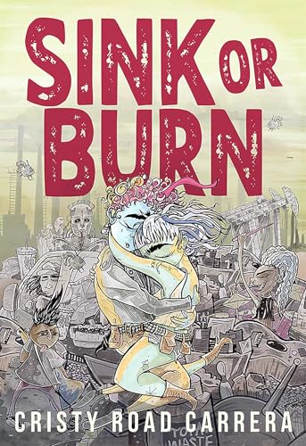 Sink or Burn (Kindle Edition)