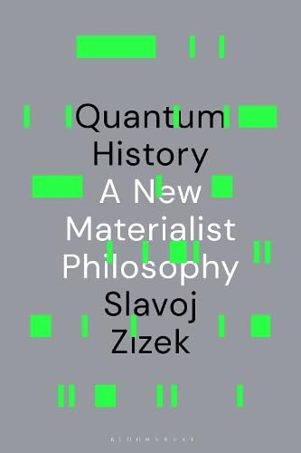 Quantum History: A New Materialist Philosophy (Hardcover)