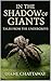 In the Shadow of Giants: Ta...