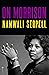 On Morrison by Namwali Serpell