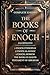 THE BOOKS OF ENOCH COMPLETE...