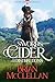 Swords, Cider, and Other Distractions by Brian  McClellan