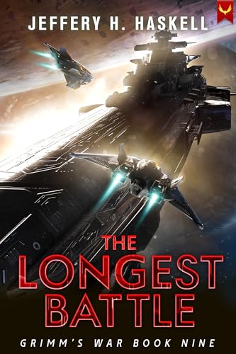 The Longest Battle (Grimm's War Book 9)