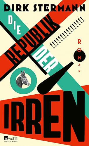 Die Republik der Irren (Kindle Edition)