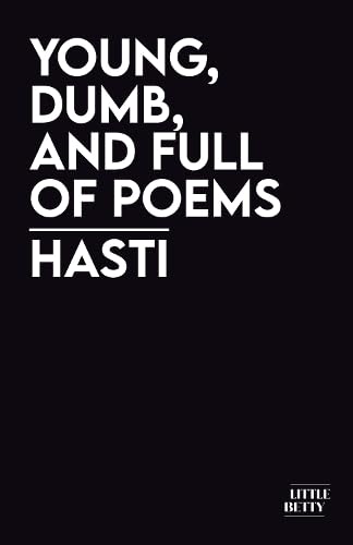 young, dumb, and full of poems (Paperback)