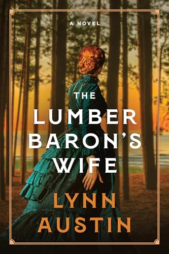 The Lumber Baron's Wife (Hardcover)
