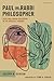 Paul the Rabbi Philosopher by Joseph R. Dodson