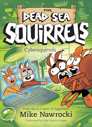 Cybersquirrels (The Dead Sea Squirrels)
