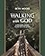 Walking with God: A Five-Week Journey in Step with the Savior