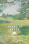 Leaves of Grass: ...