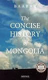 The Concise History of Mongolia