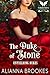 The Duke of Stone by Alianna Brookes