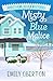 Misty Blue Malice: Hadley Home Design Cozy Mysteries Book 6
