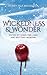 Wickedness & Wonder: A Fairy Tale Anthology