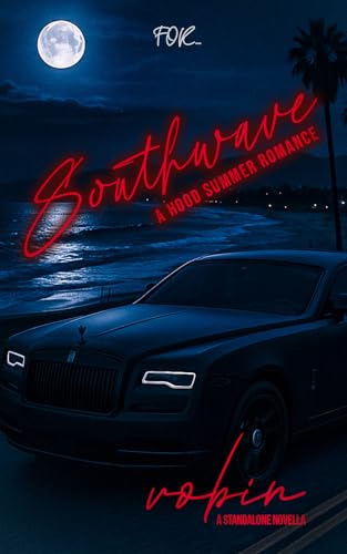 Southwave: A Standalone: A Summer Hood-Dark Romance (Kindle Edition)