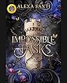 Impossible Tasks by Alexa Santi