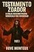 Testamento Zoador: A Bíblia...