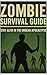 Zombie Survival Guide by Thomas Baker