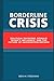 Borderline Crisis: Politica...